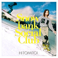 一十三十一 / SNOWBANK SOCIAL CLUB (LP+7")