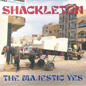 SHACKLETON / THE MAJESTIC YES