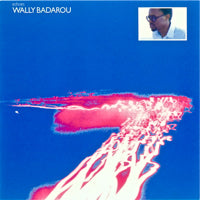 WALLY BADAROU / ECHOES (LP)