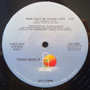 Third World - Now That We Found Love