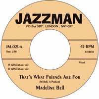 MADELINE BELL &amp; ALAN PARKE / THAT'S WHAT FRIENDS ARE FOR (7 inch)