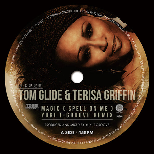 TOM GLIDE & TERISA GRIFFIN / MAGIC (SPELL ON ME) (7 inch)