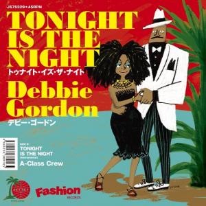 DEBBIE GORDON / TONIGHT IS THE NIGHT (7 inch)