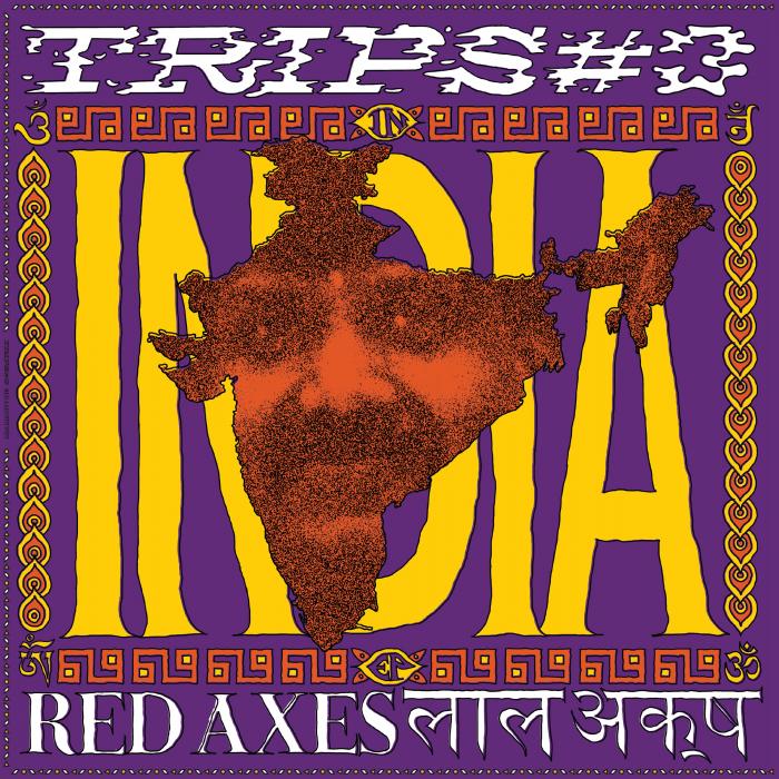 Red Axes लाल अक् ष – Trips #3: In India EP