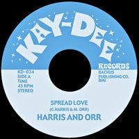 HARRIS & ORR / SPREAD LOVE (7 inch)