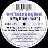 KERRI CHANDLER & TROY DENARI / THE WAY IT GOES (TRACK 1)