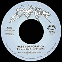 VASS CORPORATION / ONE MORE DAY (KENNY DOPE MIX) (7inch)