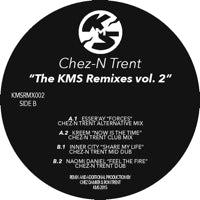 CHEZ N TRENT(CHEZ DAMIER & RON TRENT) / THE KMS REMIXES VOL. 2