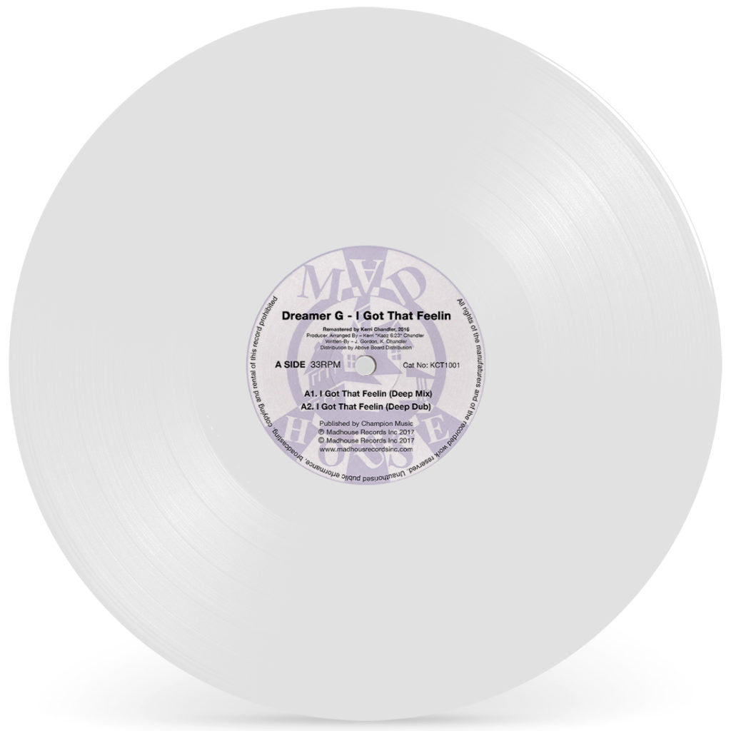 DREAMER G / I GOT THAT FEELIN (WHITE VINYL REPRESS)