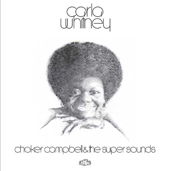 CARLA WHITNEY / CHOKER CAMPBELL &amp; THE SUPER SOUNDS (LP) -RSD LIMITED-