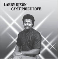 LARRY DIXON / CAN'T PRICE LOVE (LP)