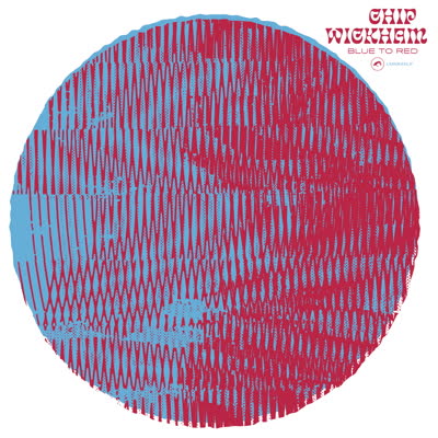 Chip Wickham – Blue To Red