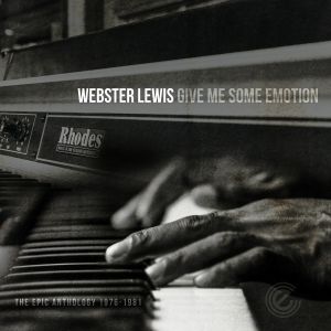 WEBSTER LEWIS / GIVE ME SOME EMOTION: THE EPIC ANTHOLOGY 1976-1981 (2LP)