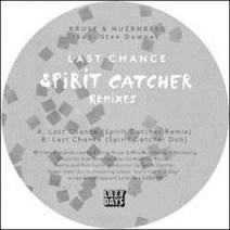 KRUSE & NUERNBERG / LAST CHANCE - SPIRIT CATCHER REMIXES(10inch)