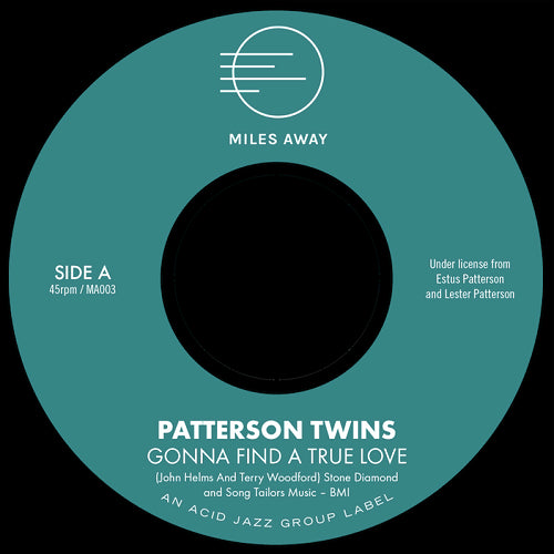 PATTERSON TWINS / GONNA FIND A TRUE LOVE (7 inch)