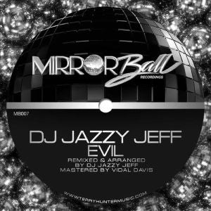 DJ JAZZY JEFF / EVIL (7 inch)