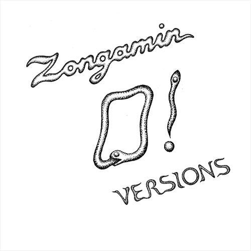 ZONGAMIN / O! VERSIONS