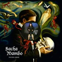 SACHA MAMBO / THE DEVIL DANCE