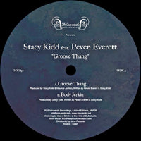 PEVEN EVERETT  /  STACY KIDD / GROOVE THANG (10 inch)