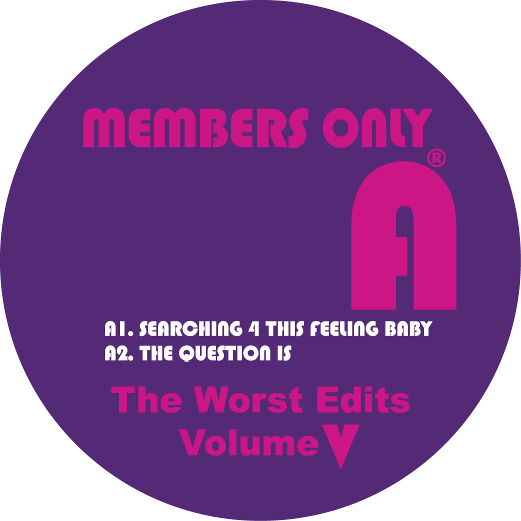 MEMBERS ONLY / THE WORST EDITS VOL 5 (2LP)