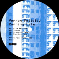 VERNON FELICITY / RUNNING LATE