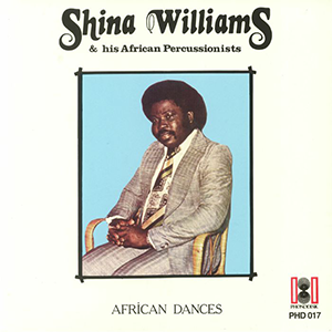 SHINA WILLIAMS & HIS AFRICAN PERCUSSIONISTS / AFRICAN DANCES (LP)