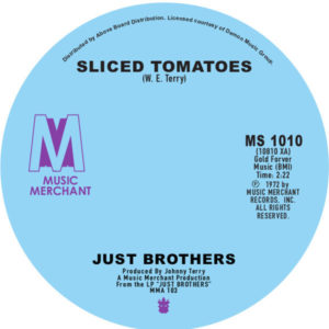 JUST BROTHERS / SLICED TOMATOES (7 inch)