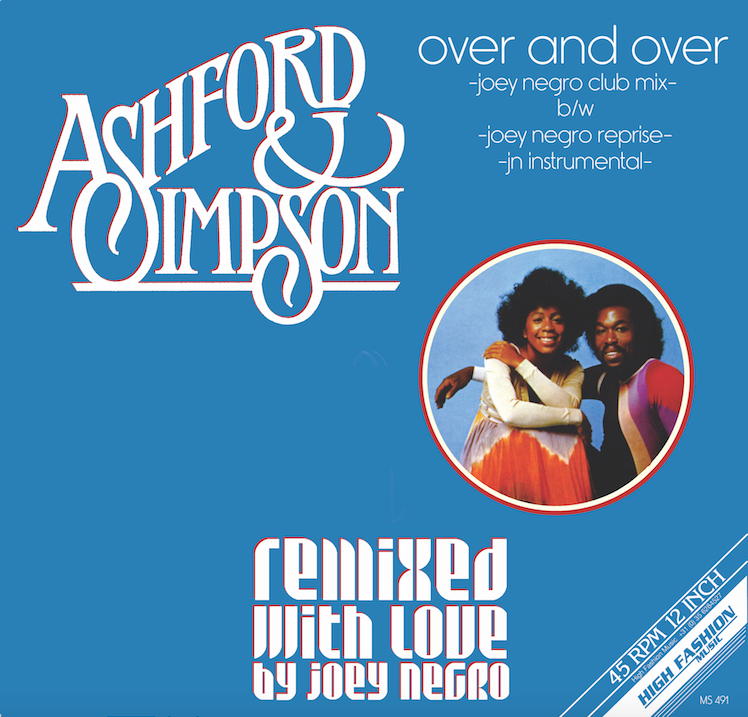 ASHFORD & SIMPSON / OVER AND OVER (JOEY NEGRO REMIXES)