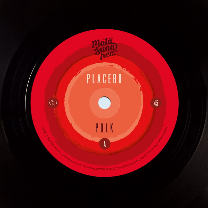 PLACEBO / POLK  /  BALEK (7 inch)