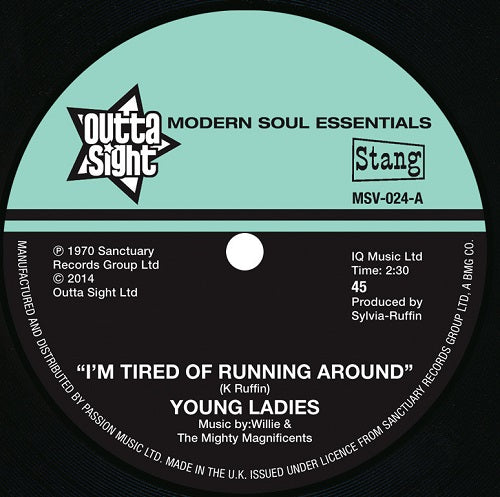 YOUNG LADIES / I'M TIRED OF RUNNING AROUND (7 inch)