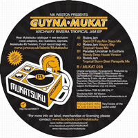 GUYNAMUKAT / ARCHWAY RIVIERA TROPICAL JAM EP