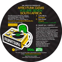 NIK WESTON presents LETTA MBULU / DICK KHOZA / AFRO FUNK GEMS VOLUME 7: FUNKY SOUTH AFRICA (7 inch)