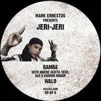 MARK ERNESTUS PRESENTS JERI-JERI / BAMBA