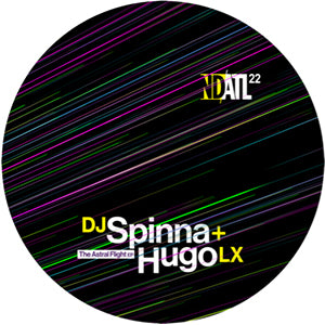 DJ SPINNA & HUGO LX &#8206; / THE ASTRAL FLIGHT EP