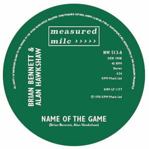 BRIAN BENNETT / ALAN HAWKSHAW / DAVE RICHMOND / NAME OF THE GAME (7 inch)