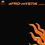 AFRO-MYSTIK / NATURAL