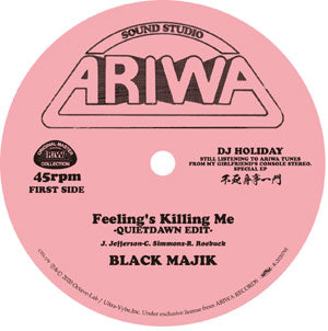 BLACK MAJIK / FEELING'S KILLING ME (QUIETDAWN EDIT) -RSD LIMITED-(7 inch)