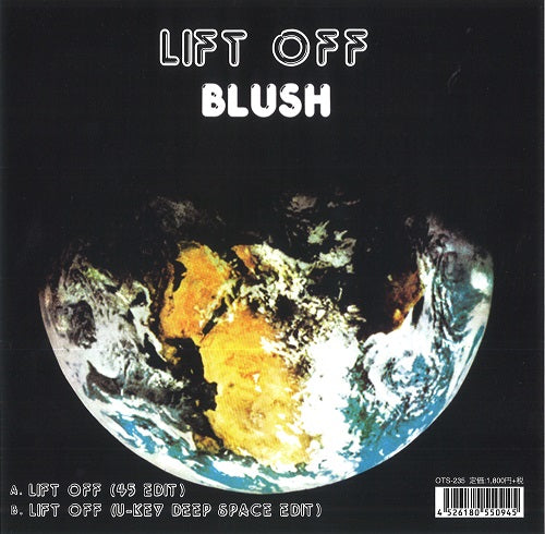 BLUSH / LIFT OFF (7 inch)