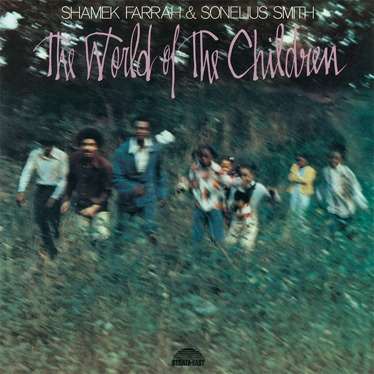 SHAMEK FARRAH / THE WORLD OF THE CHILDREN (LP)-RSD LIMITED-