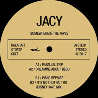 JACY / SOMEWHERE IN THE TAPES