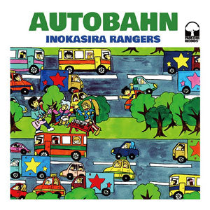 井の頭レンジャーズ (INOKASIRA RANGERS) / AUTOBAHN (7 inch) -RSD LIMITED-