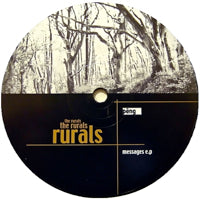 THE RURALS / MESSAGES EP