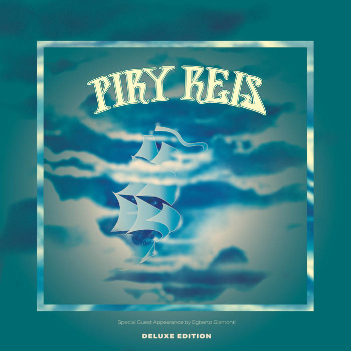 PIRY REIS / PIRY REIS (DELUXE EDITION) (LP)