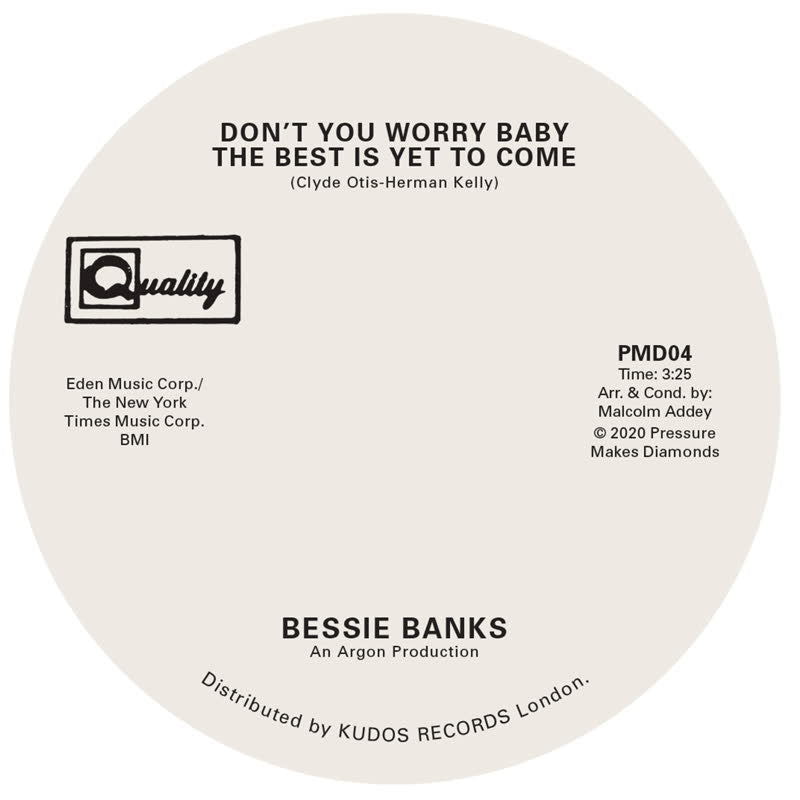 BESSIE BANKS / DON'T YOU WORRY BABY THE BEST IS YET TO COME (7 inch)