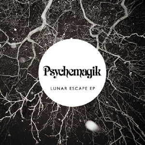 PSYCHEMAGIK / LUNAR ESCAPE