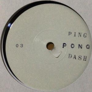 UNKNOWN / PING PONG DASH03 (7 inch)