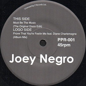 DAVE LEE (JOEY NEGRO) / MUST BE THE MUSIC  /  PROVE THAT YOU'RE FEELIN ME (7 inch)