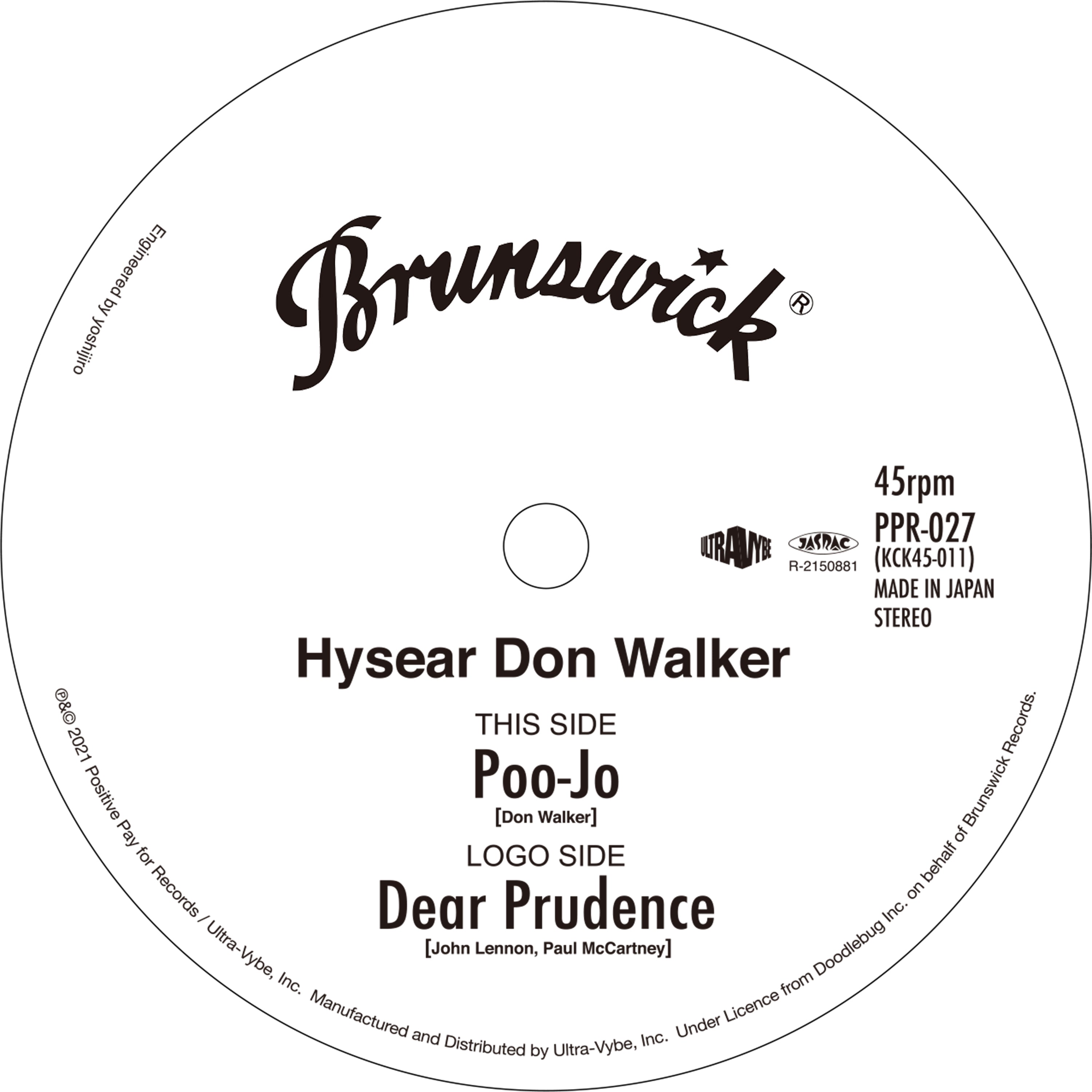 HYSEAR DON WALKER / POO-JO / DEAR PRUDENCE (7 inch) -RSD LIMITED-