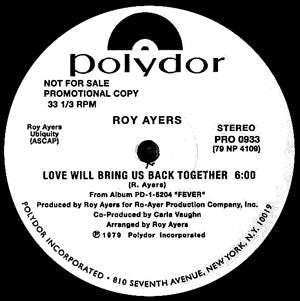 ROY AYERS / LOVE WILL BRING US BACK TOGETHER