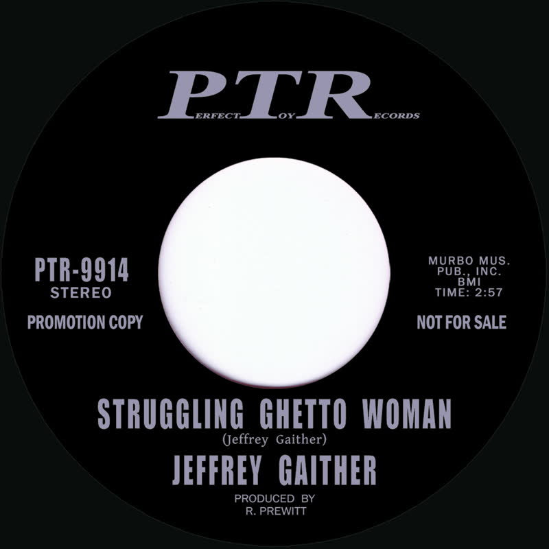 JEFFREY GAITHER / STRUGGLING GHETTO WOMAN (7 inch)